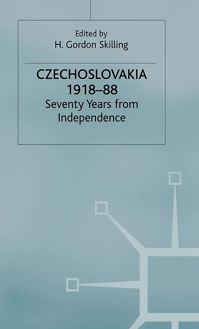 Czechoslovakia 1918-88: Seventy Years from Independence