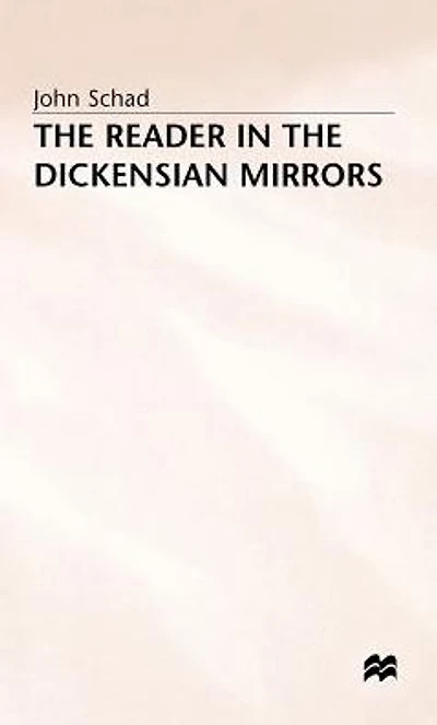 the Reader Dickensian Mirrors: Some New Language