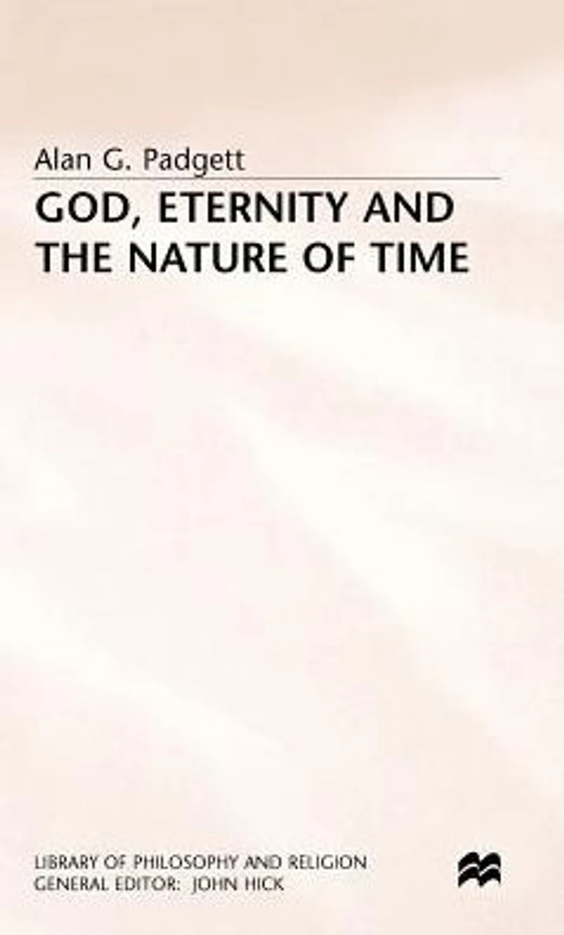 God, Eternity and the Nature of Time