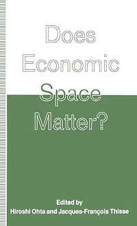Does Economic Space Matter?: Essays Honour of Melvin L. Greenhut