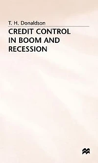 Credit Control in Boom and Recession
