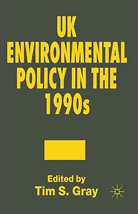 UK Environmental Policy the 1990s