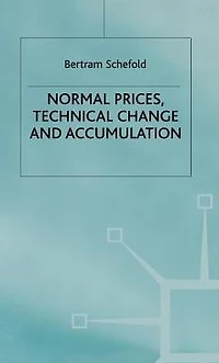 Normal Prices, Technical Change and Accumulation