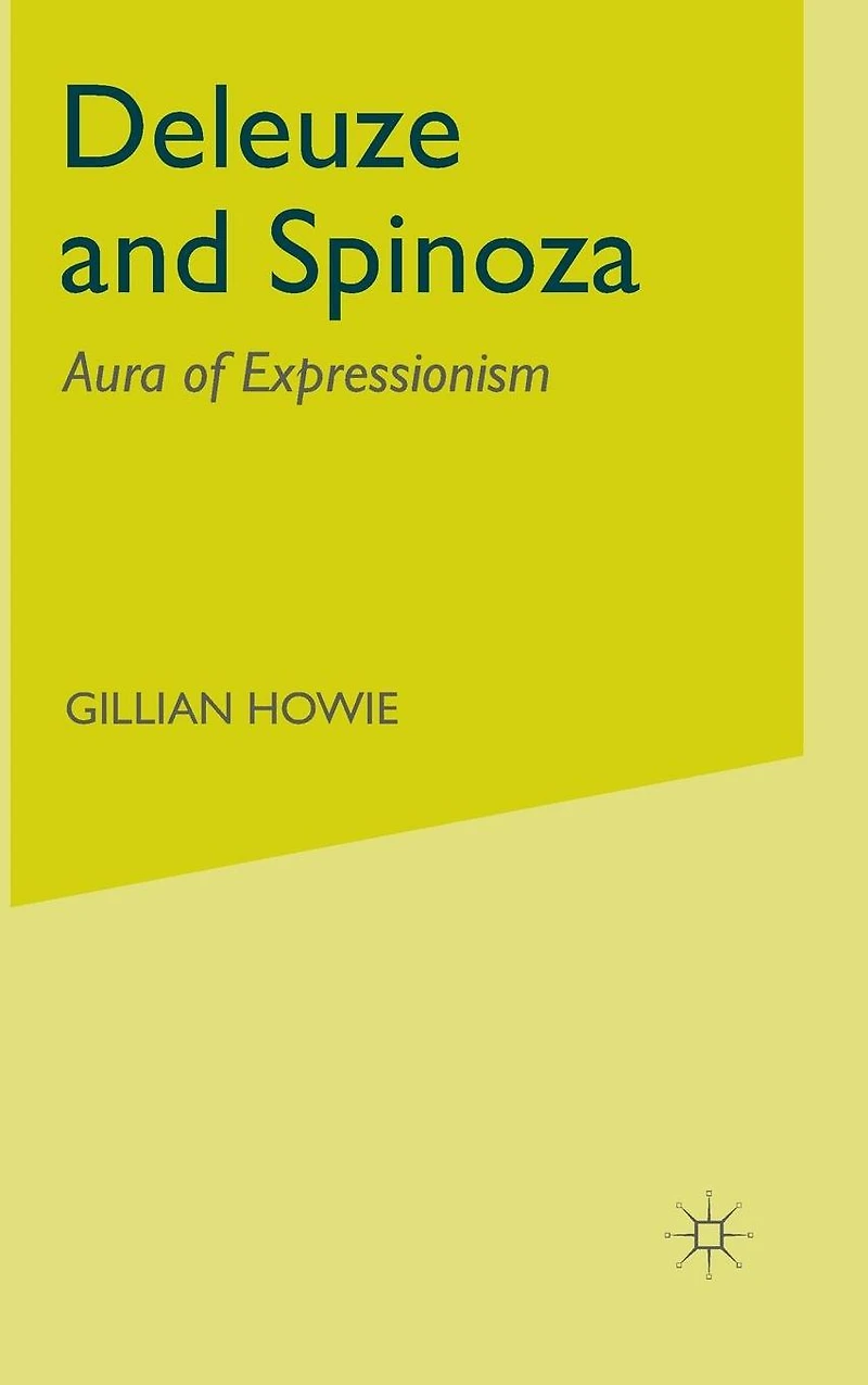 Deleuze and Spinoza: Aura of Expressionism