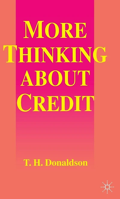 More Thinking about Credit