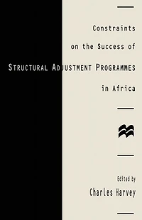 Constraints on the Success of Structural Adjustment Programmes in Africa