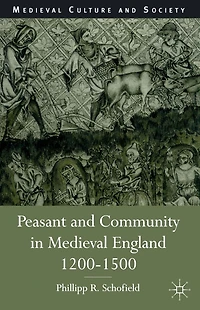Peasant and Community Medieval England, 1200-1500