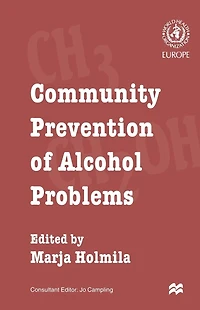 Community Prevention of Alcohol Problems