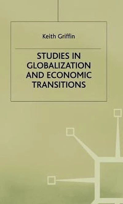 Studies in Globalization and Economic Transitions