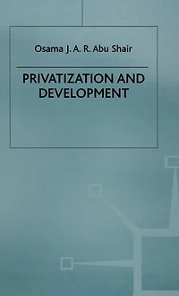 Privatization and Development