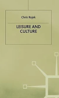 Leisure and Culture