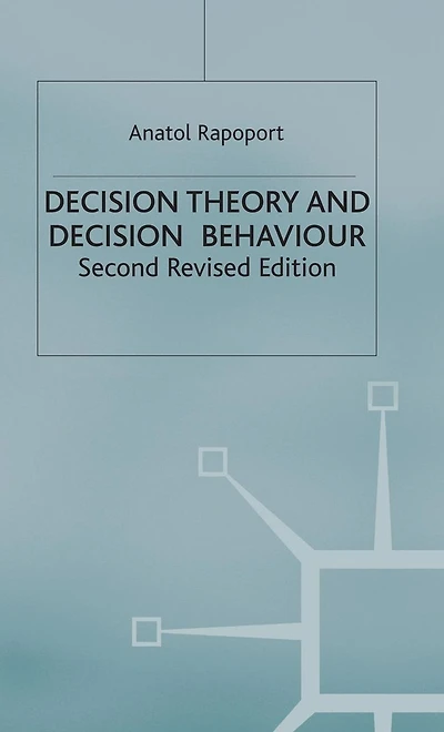 Decision Theory and Behaviour