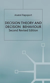 Decision Theory and Behaviour