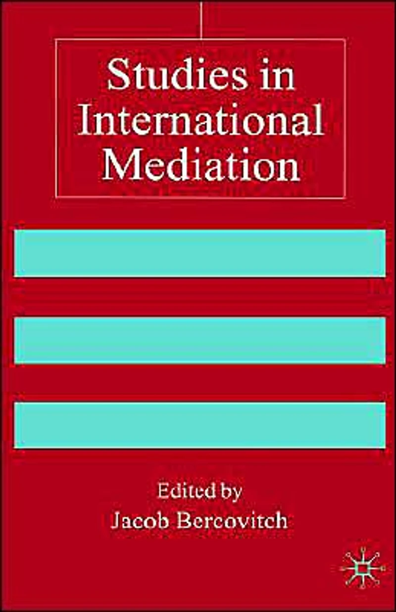 Studies in International Mediation