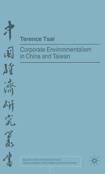 Corporate Environmentalism China and Taiwan