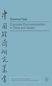 Corporate Environmentalism China and Taiwan