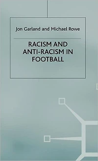 Racism and Anti-Racism Football