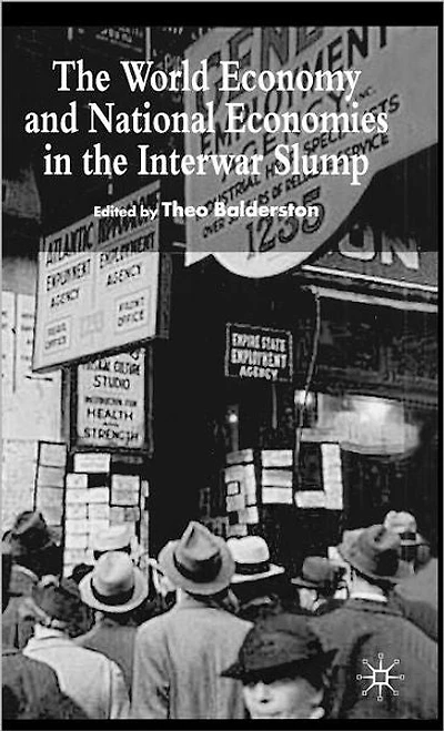 the World Economy and National Economies Interwar Slump
