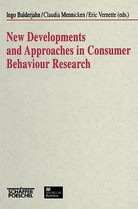 New Developments and Approaches in Consumer Behaviour Research