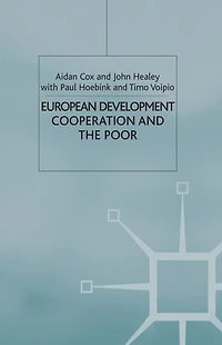 European Development Cooperation and the Poor
