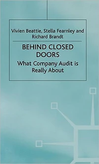 Behind Closed Doors: What Company Audit is Really About