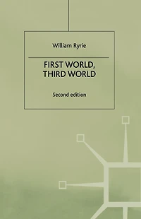 First World, Third World