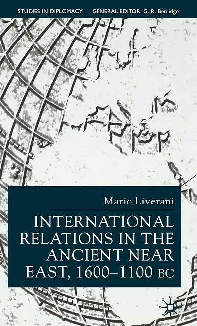 International Relations in the Ancient Near East