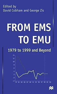 From EMS to EMU: 1979 1999 and Beyond