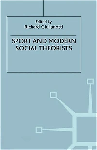 Sport and Modern Social Theorists
