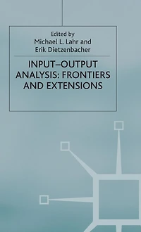 Input-Output Analysis: Frontiers and Extensions