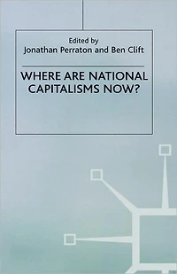 Where are National Capitalisms Now?