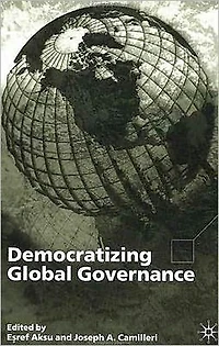 Democratizing Global Governance
