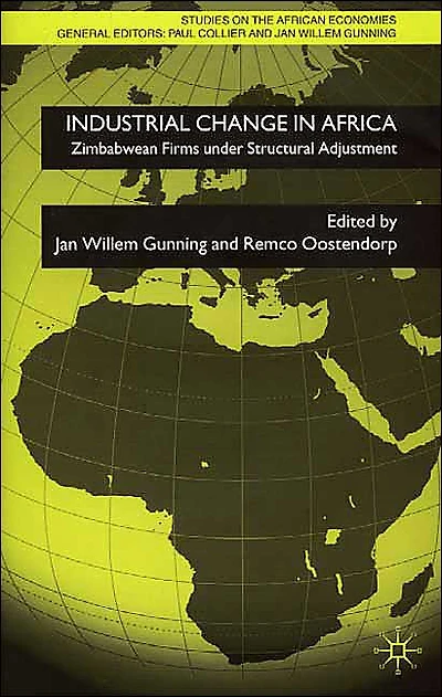 Industrial Change Africa: Zimbabwean Firms under Structural Adjustment