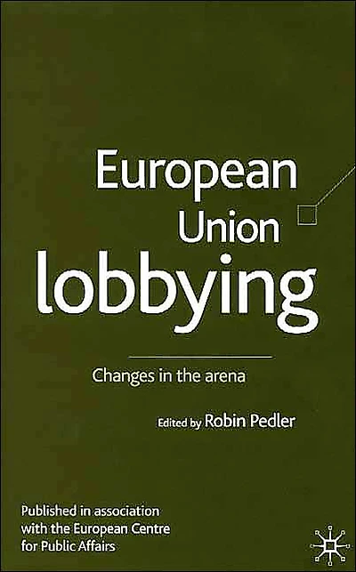 European Union Lobbying: Changes the Arena