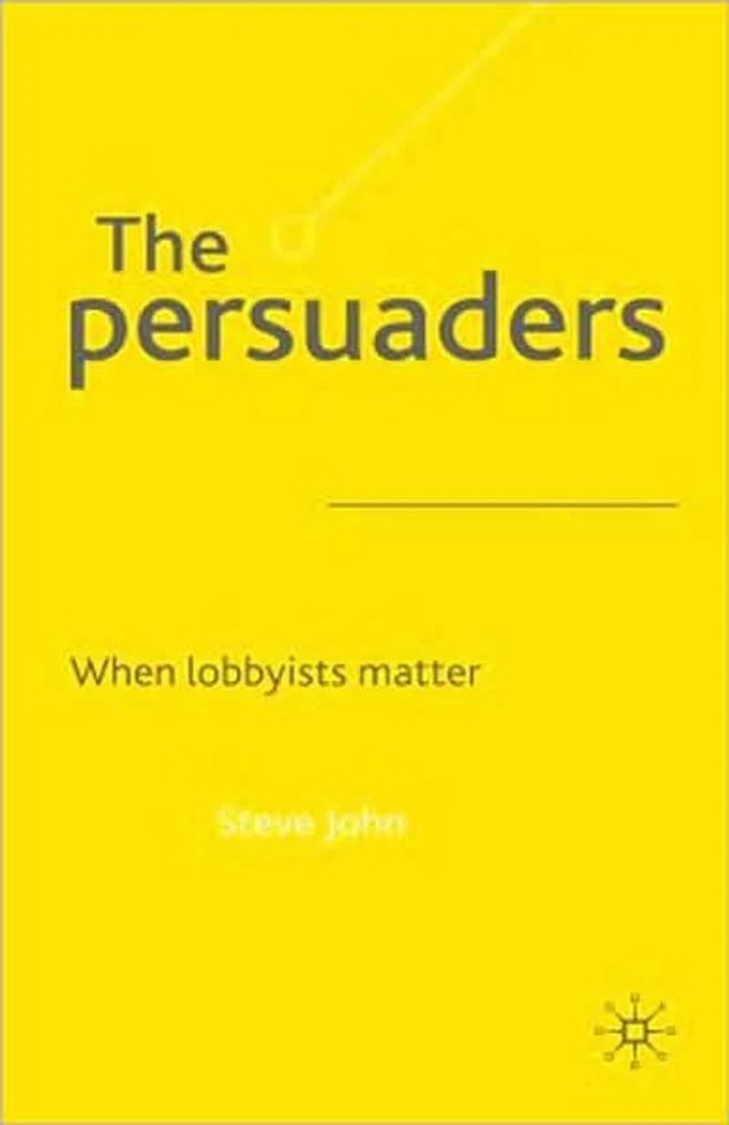 The Persuaders: When Lobbyists Matter
