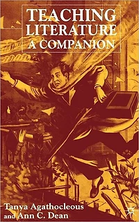 Teaching Literature: A Companion