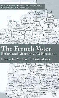 the French Voter: Before and After 2002 Elections