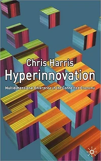 Hyperinnovation: Multidimensional Enterprise the Connected Economy