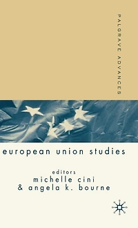 Palgrave Advances European Union Studies