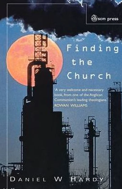 Finding the Church: The Dynamic Truth of Anglicanism