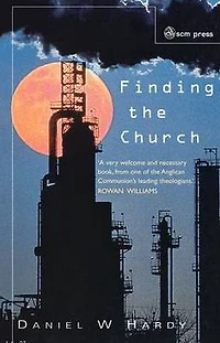 Finding the Church: The Dynamic Truth of Anglicanism