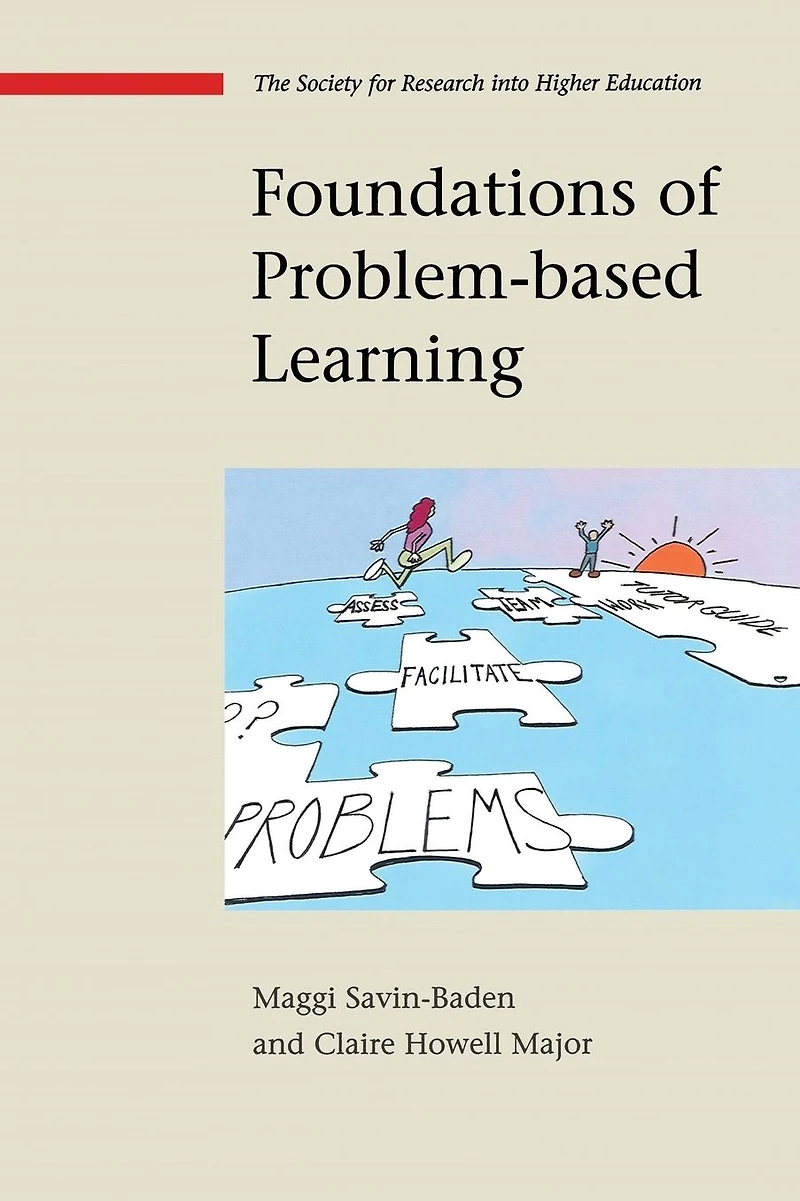 Foundations of Problem- Based Learning