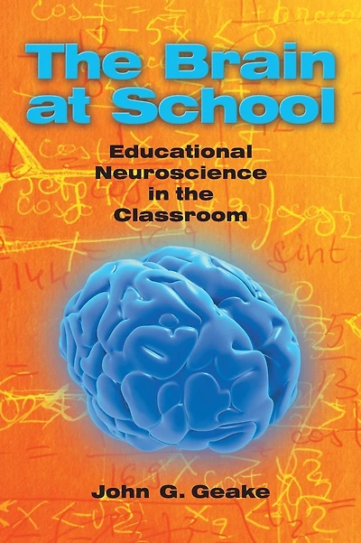 The Brain at School: Educational Neuroscience in the Classroom