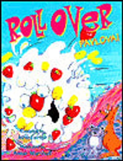 Roll Over Pavlova!: A Fifth Collection of Australian Children's Chants and Rhymes