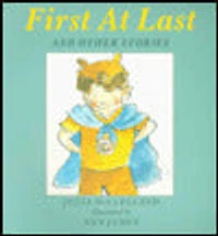First at Last and Other Stories