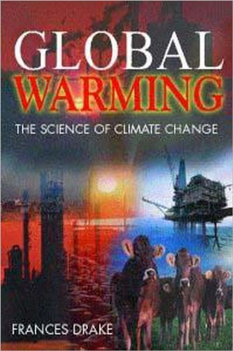 Global Warming: The Science of Climate Change