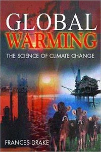 Global Warming: The Science of Climate Change