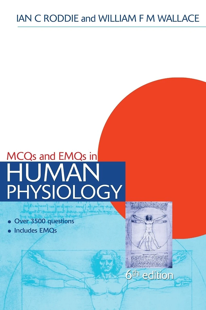 MCQs & EMQs Human Physiology, 6th edition