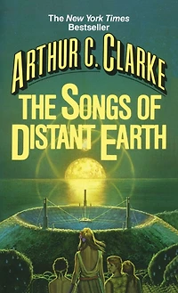Songs of Distant Earth: A Novel