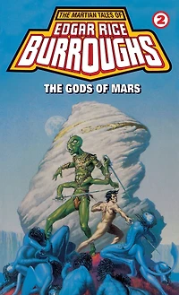 Gods of Mars: A Barsoom Novel